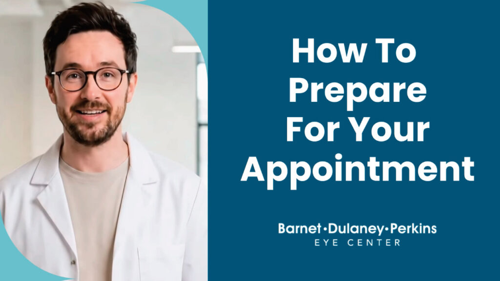 Eye doctor introducing how to prepare for your appointment at Barnet Dulaney Perkins Eye Center.